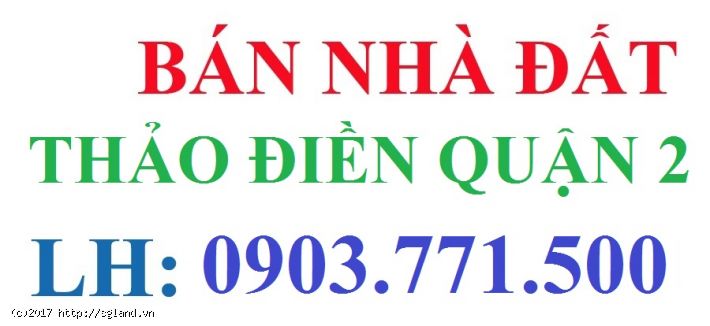 Nhà đất Thảo Điền Quận 2 32 bán đất thảo điền quận 2